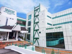 Normah Medical Specialist Centre Semakin Diakui, Masuk Daftar Bergengsi Rumah Sakit Terbaik Dunia